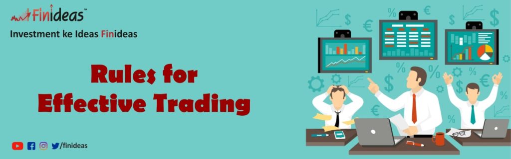 Rules for Effective Trading