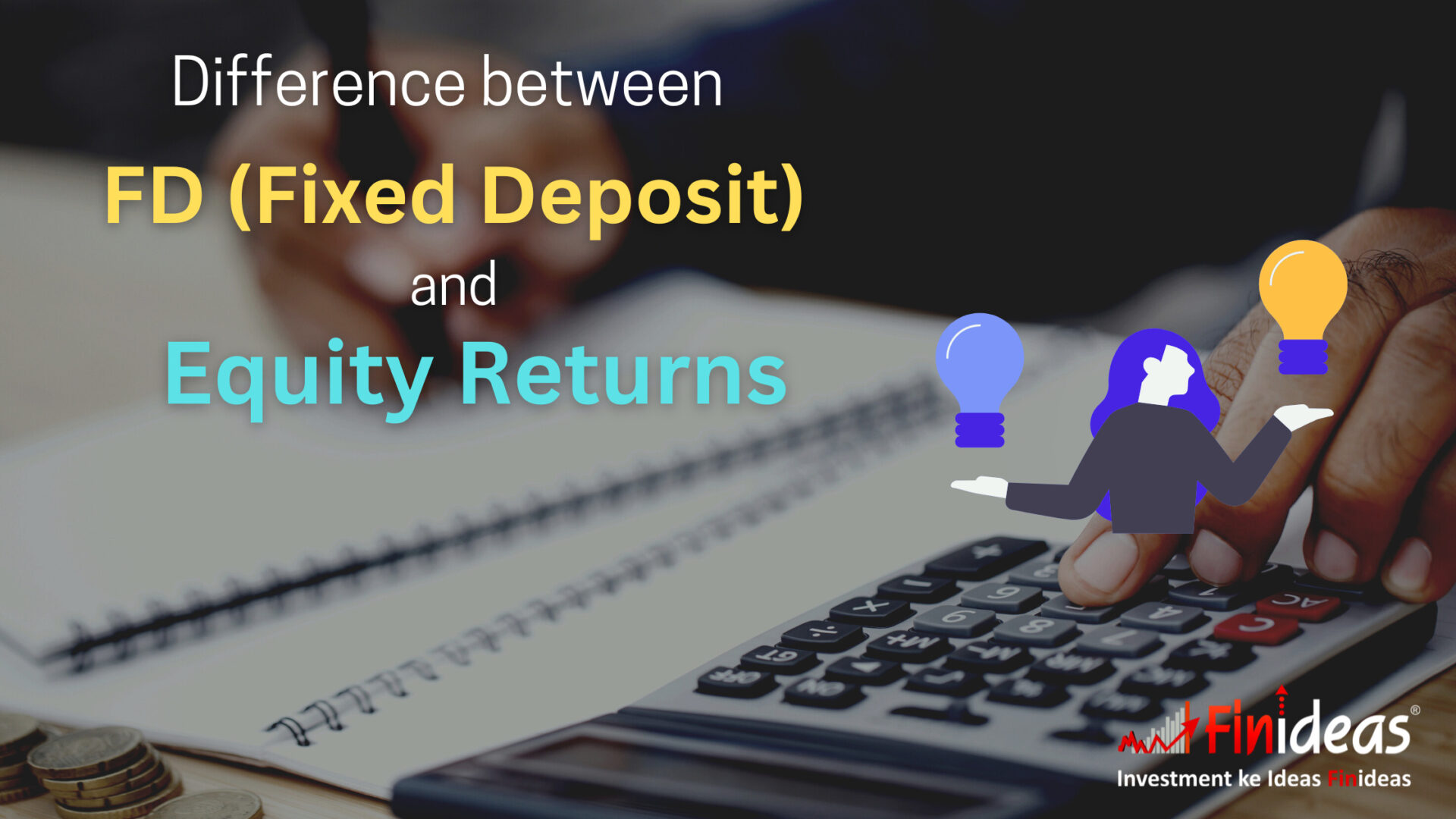 Difference between FD and Equity Returns: An In-Depth Comparison