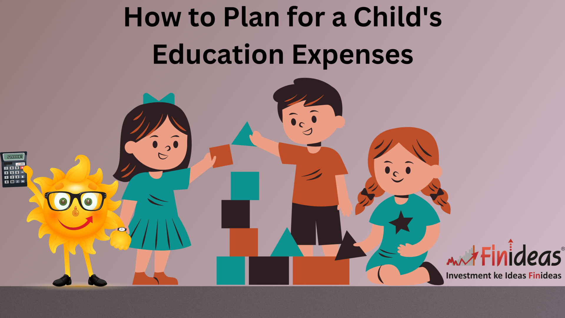 How to Plan for a Child's Education Expenses