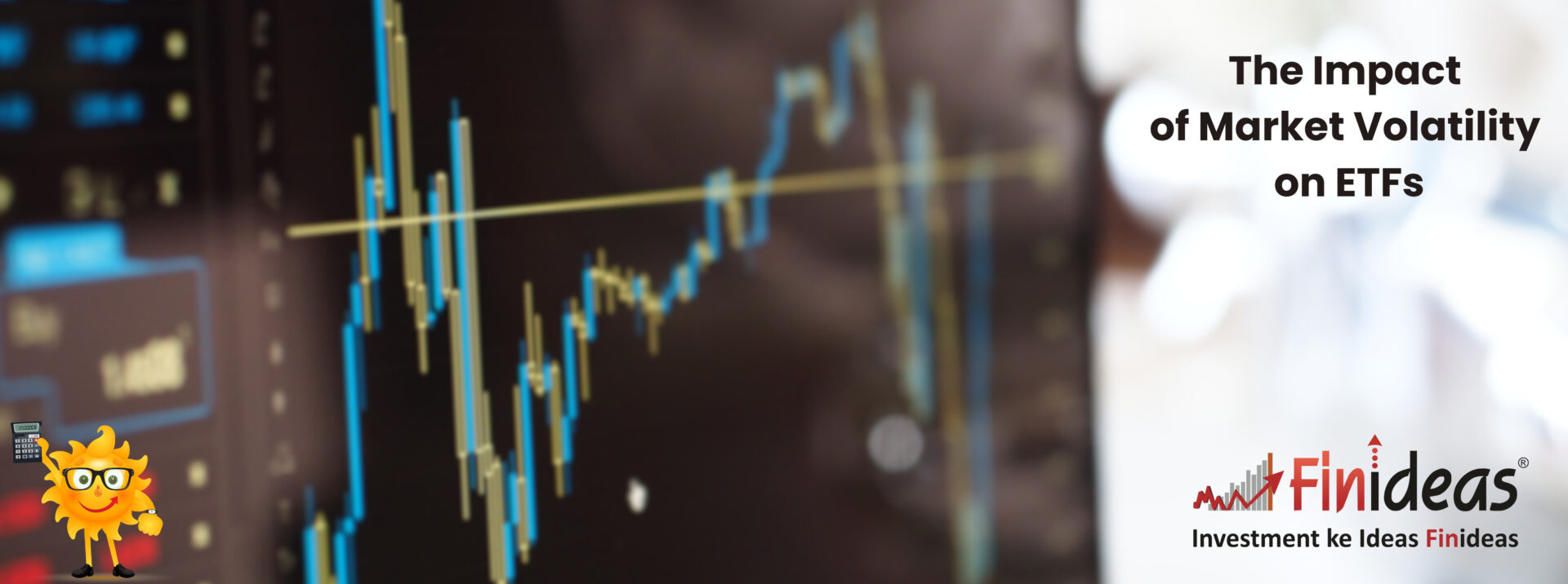 The Impact of Market Volatility on ETFs​