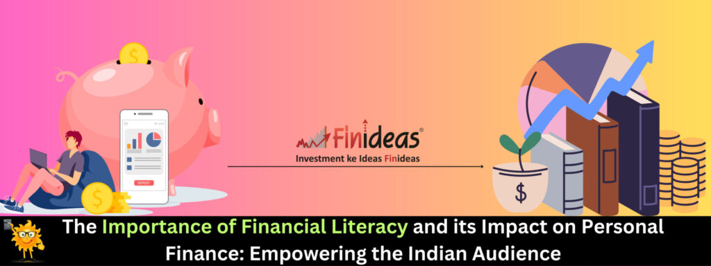 the-importance-of-financial-literacy-and-its-impact-on-personal-finance