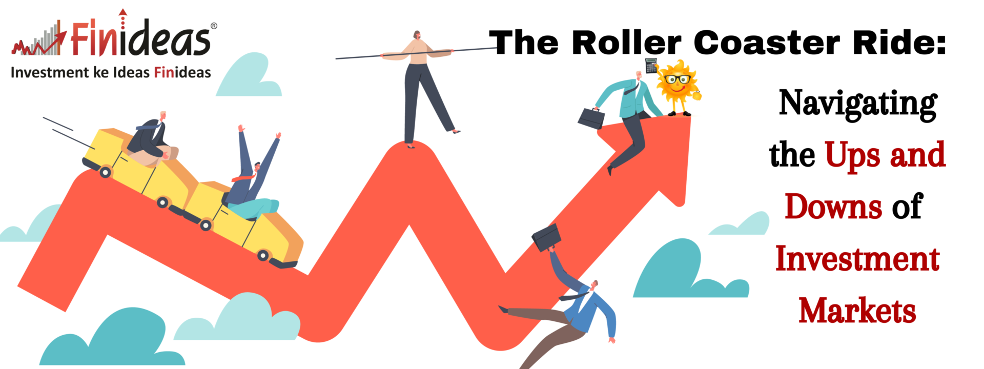 The Roller Coaster Ride: Navigating the Ups and Downs of Investment Markets