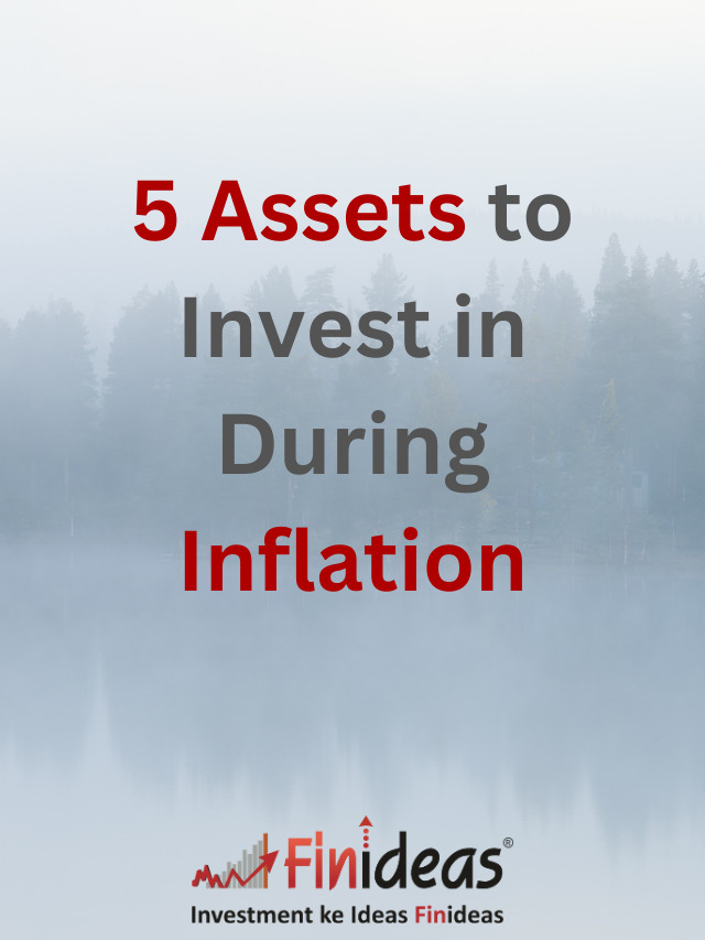 5 Assets to Invest in During Inflation