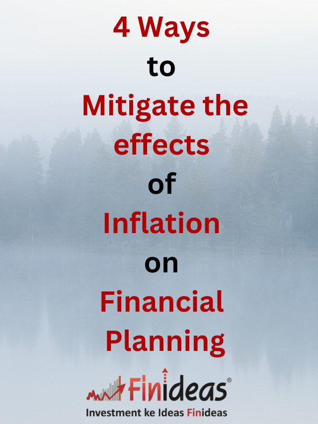 4 Ways to Mitigate the effects of Inflation on Financial Planning