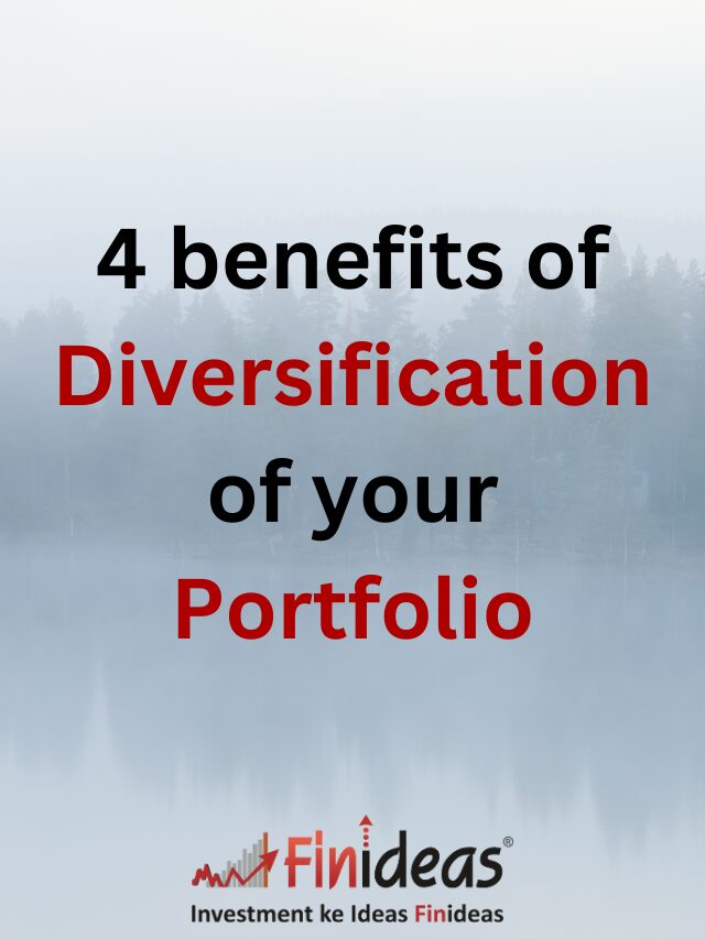 4 benefits of Diversification of your Portfolio