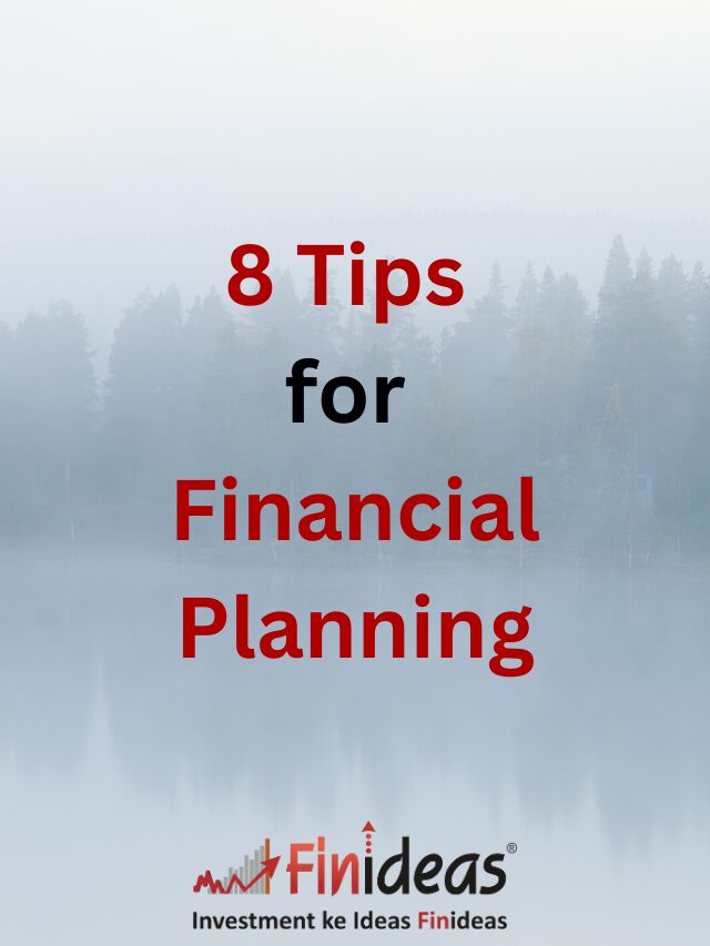 8 Tips for Financial Planning