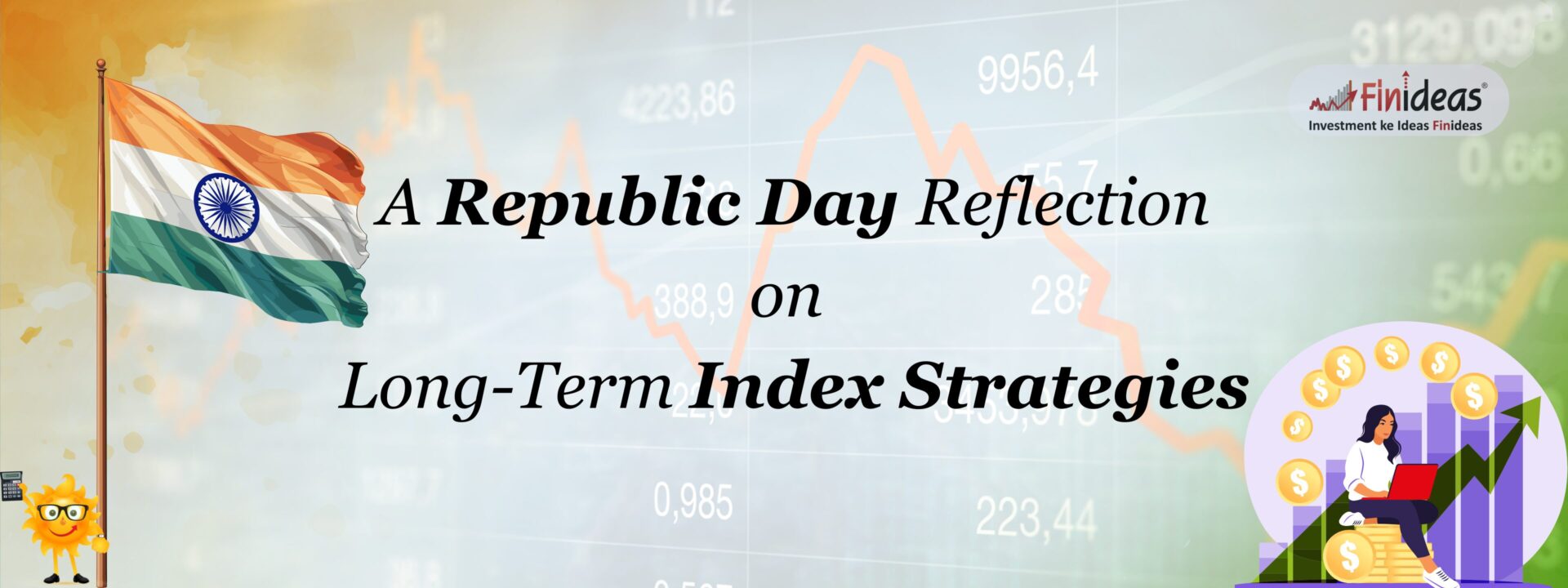 A Republic Day Reflection on Long-Term Index Strategies: Investing in the Future