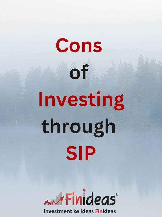 Cons of Investing through SIP