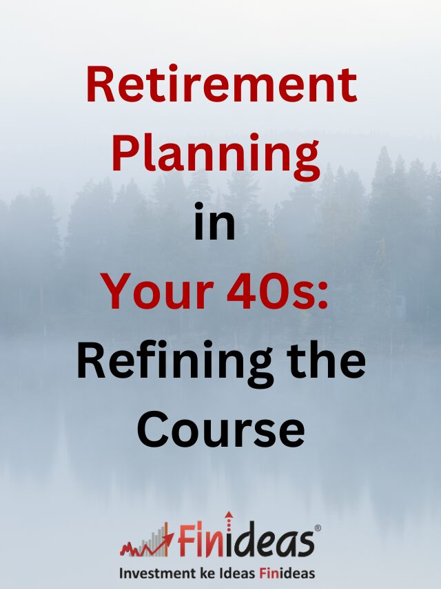 Retirement Planning in Your 40s: Refining the Course