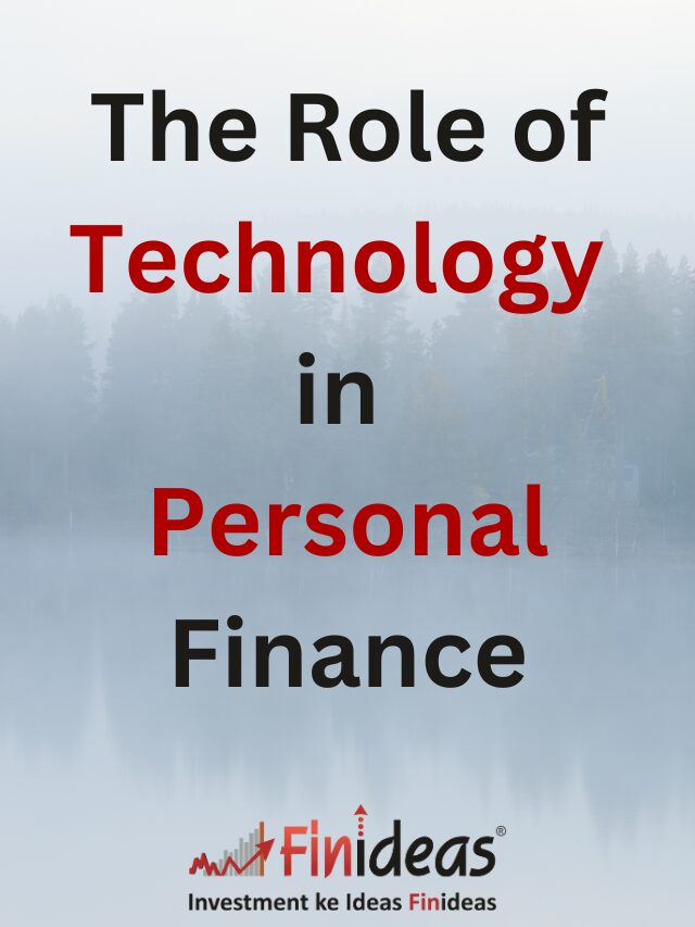 The Role of Technology in Personal Finance