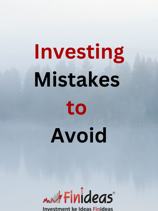 Investing Mistakes to Avoid