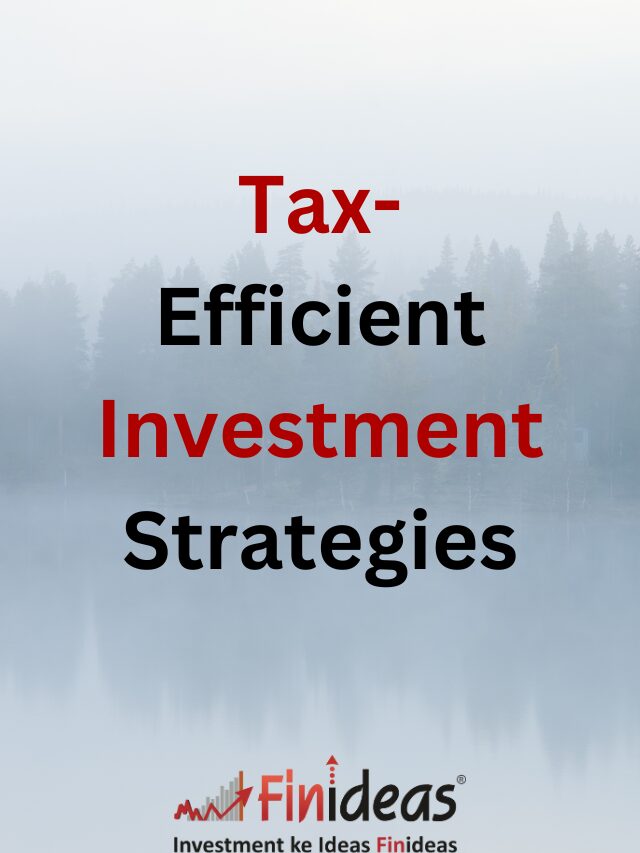 Tax-Efficient Investment Strategies