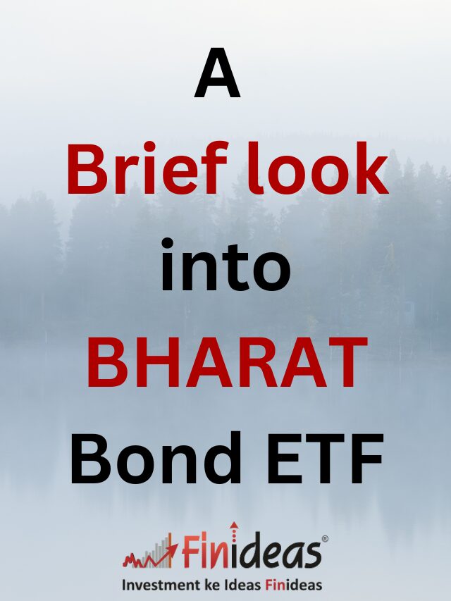 A Brief look into BHARAT Bond ETF