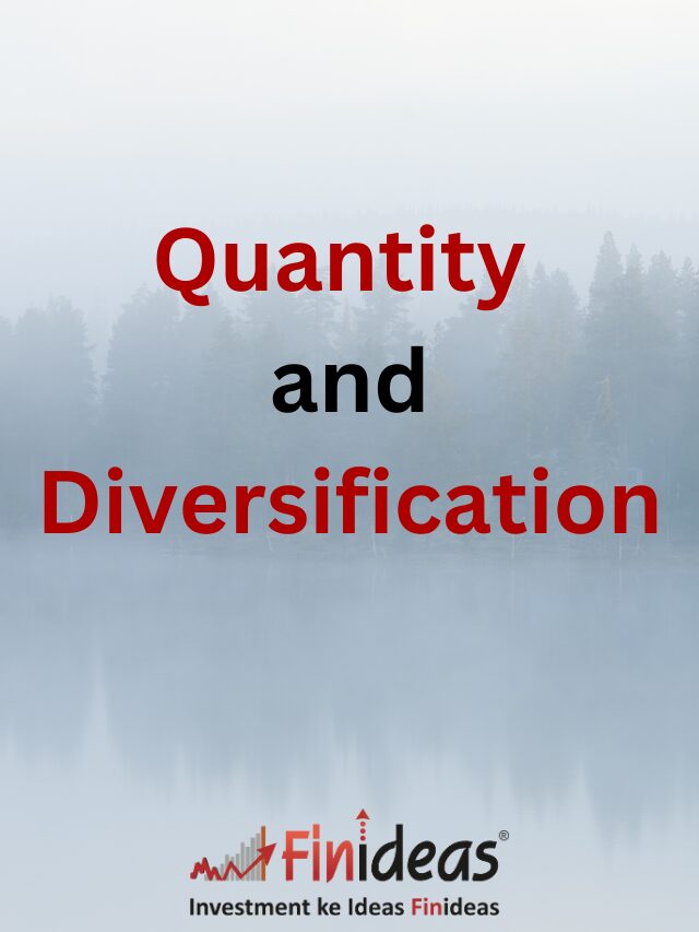 Quantity and Diversification