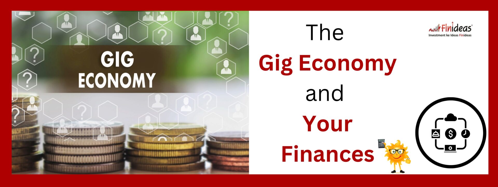 The Gig Economy and Your Finances