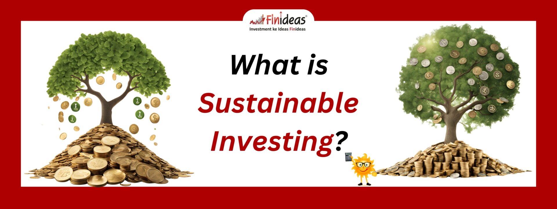 What is Sustainable Investing