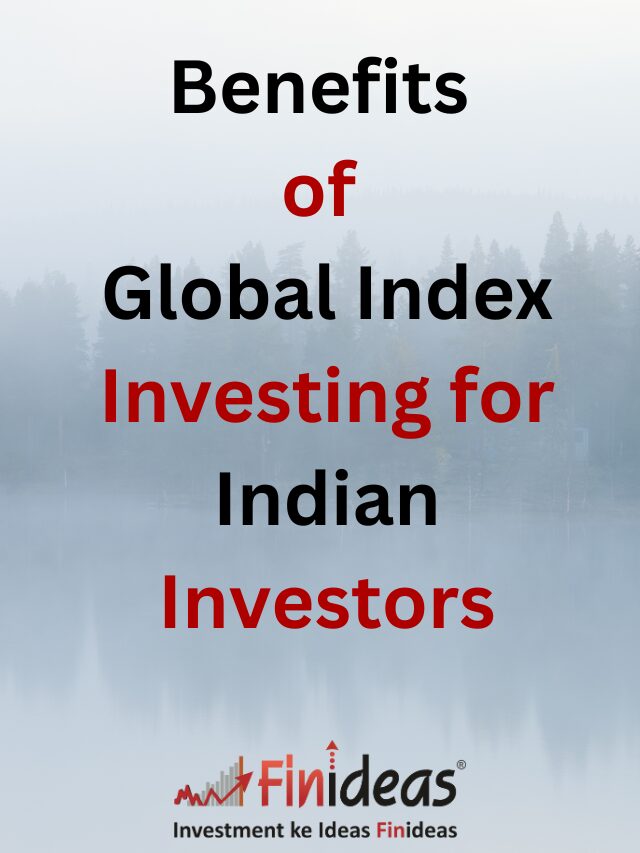 Benefits of Global Index Investing for Indian Investors