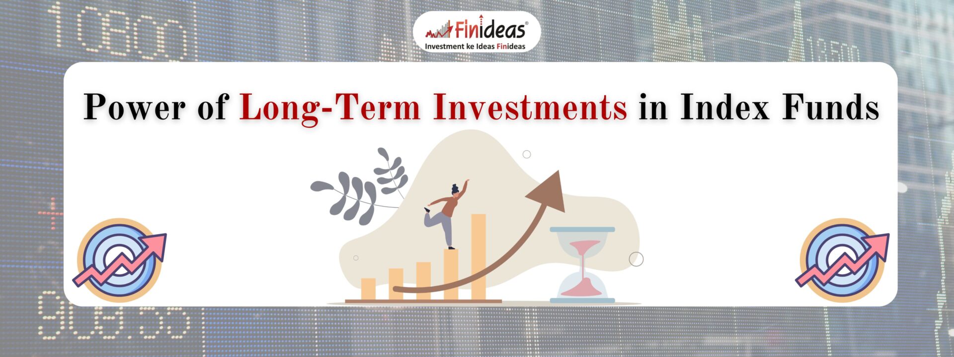 The Power of Long-Term Investments in Index Funds