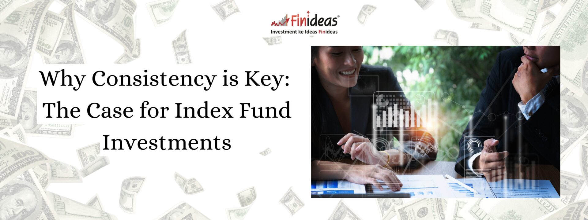 Why Consistency is Key The Case for Index Fund Investments