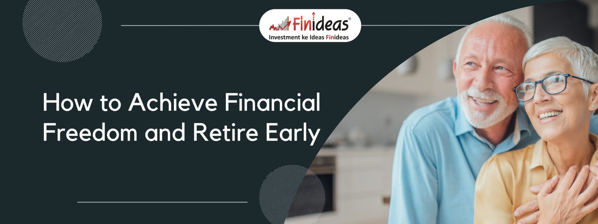 How to Achieve Financial Freedom and Retire Early